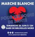 Marche Blanche pour les soins de sant Bruxelles
